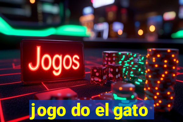 jogo do el gato